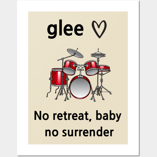 Glee/No surrender Wall Art by Said with wit